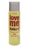 Love Me Naked - Rose Body Wash