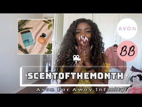 Scent Of The Month - Avon Far Away Infinity | Latifah X