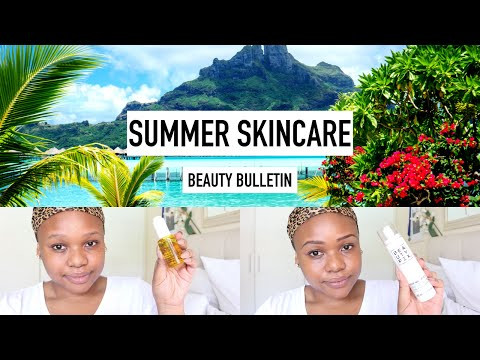 Summer Skincare | Beauty Bulletin